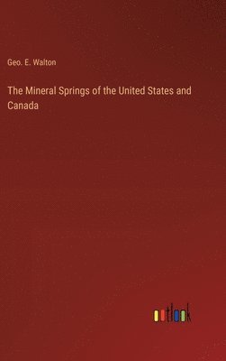 bokomslag Mineral Springs of the United States and Canada
