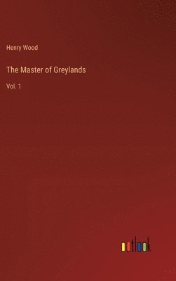 The Master of Greylands 1