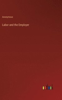 bokomslag Labor and the Employer
