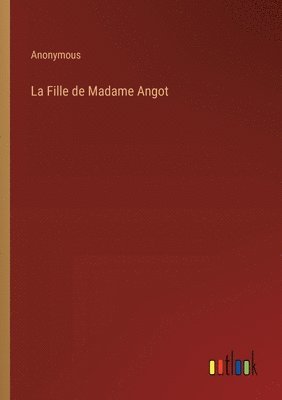 bokomslag La Fille de Madame Angot