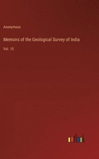 bokomslag Memoirs of the Geological Survey of India