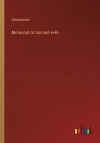 bokomslag Memorial of Samuel Eells