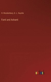 bokomslag Fanti and Ashanti