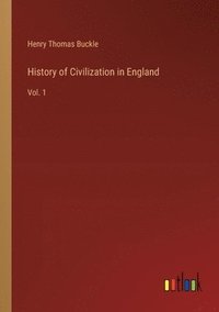 bokomslag History of Civilization in England