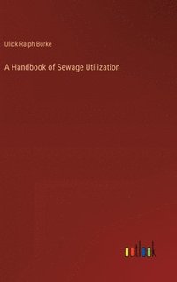 bokomslag Handbook of Sewage Utilization