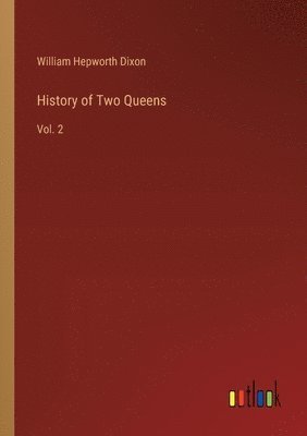 History of Two Queens 1