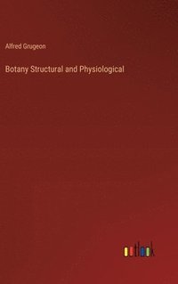 bokomslag Botany Structural and Physiological