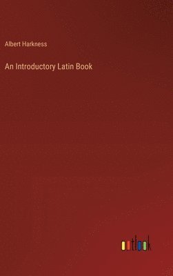 An Introductory Latin Book 1
