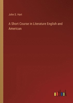 A Short Course in Literature English and American 1