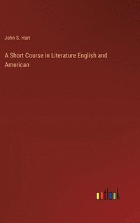 bokomslag A Short Course in Literature English and American