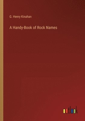 bokomslag A Handy-Book of Rock Names