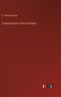 bokomslag A Handy-Book of Rock Names