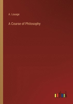 bokomslag Course of Philosophy
