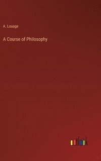 bokomslag Course of Philosophy