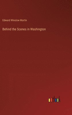 Behind the Scenes in Washington 1