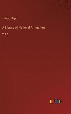 bokomslag Library of National Antiquities