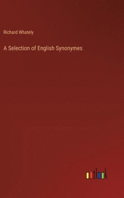 bokomslag Selection of English Synonymes
