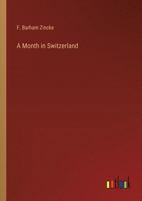 Month in Switzerland