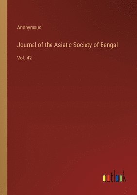 bokomslag Journal of the Asiatic Society of Bengal