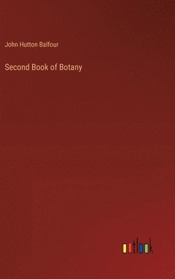 bokomslag Second Book of Botany