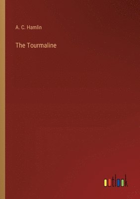 bokomslag The Tourmaline