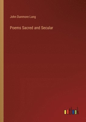 Poems Sacred and Secular 1