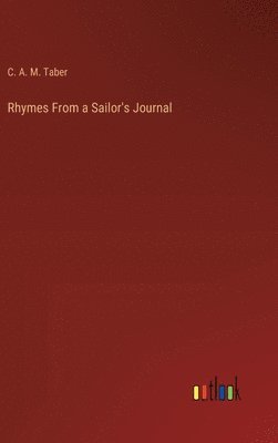 bokomslag Rhymes From a Sailor's Journal