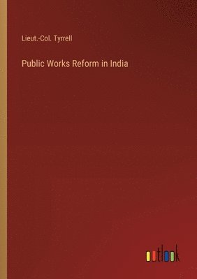 bokomslag Public Works Reform in India