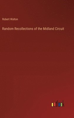 Random Recollections of the Midland Circuit 1