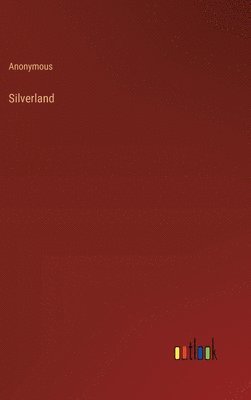 bokomslag Silverland