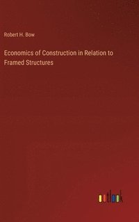 bokomslag Economics of Construction in Relation to Framed Structures