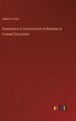 bokomslag Economics of Construction in Relation to Framed Structures