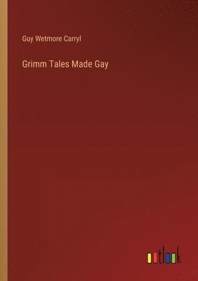 bokomslag Grimm Tales Made Gay