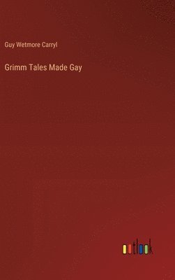 bokomslag Grimm Tales Made Gay