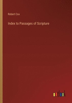 bokomslag Index to Passages of Scripture