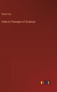 bokomslag Index to Passages of Scripture