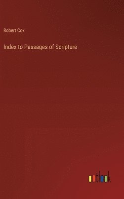 bokomslag Index to Passages of Scripture