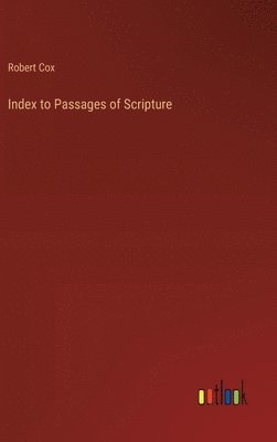 Index to Passages of Scripture