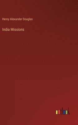 bokomslag India Missions