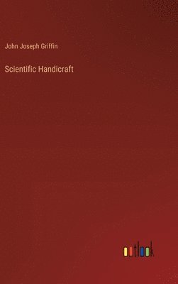 Scientific Handicraft