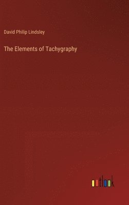 The Elements of Tachygraphy 1