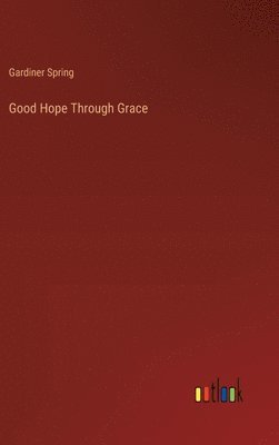Good Hope Through Grace