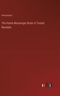 bokomslag Home Messenger Book of Tested Receipts
