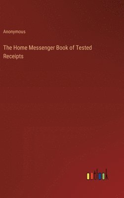 bokomslag Home Messenger Book of Tested Receipts