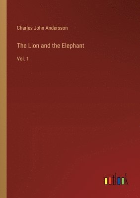 The Lion and the Elephant 1