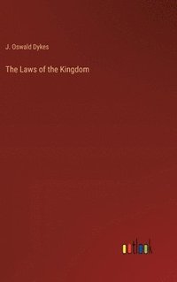 bokomslag The Laws of the Kingdom