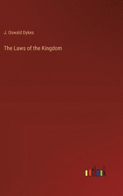 bokomslag The Laws of the Kingdom