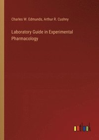 bokomslag Laboratory Guide in Experimental Pharmacology