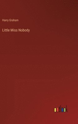 bokomslag Little Miss Nobody