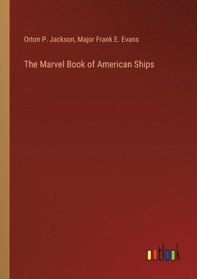 bokomslag Marvel Book of American Ships